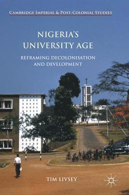 bokomslag Nigerias University Age