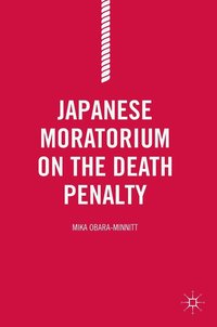 bokomslag Japanese Moratorium on the Death Penalty