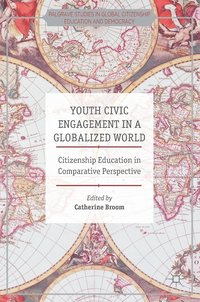 bokomslag Youth Civic Engagement in a Globalized World
