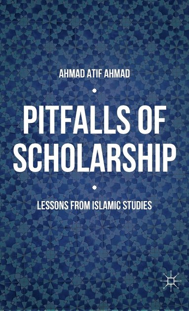 bokomslag Pitfalls of Scholarship