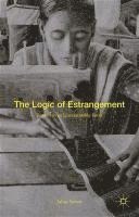 The Logic of Estrangement: Reason in an Unreasonable Form