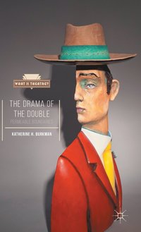 bokomslag The Drama of the Double