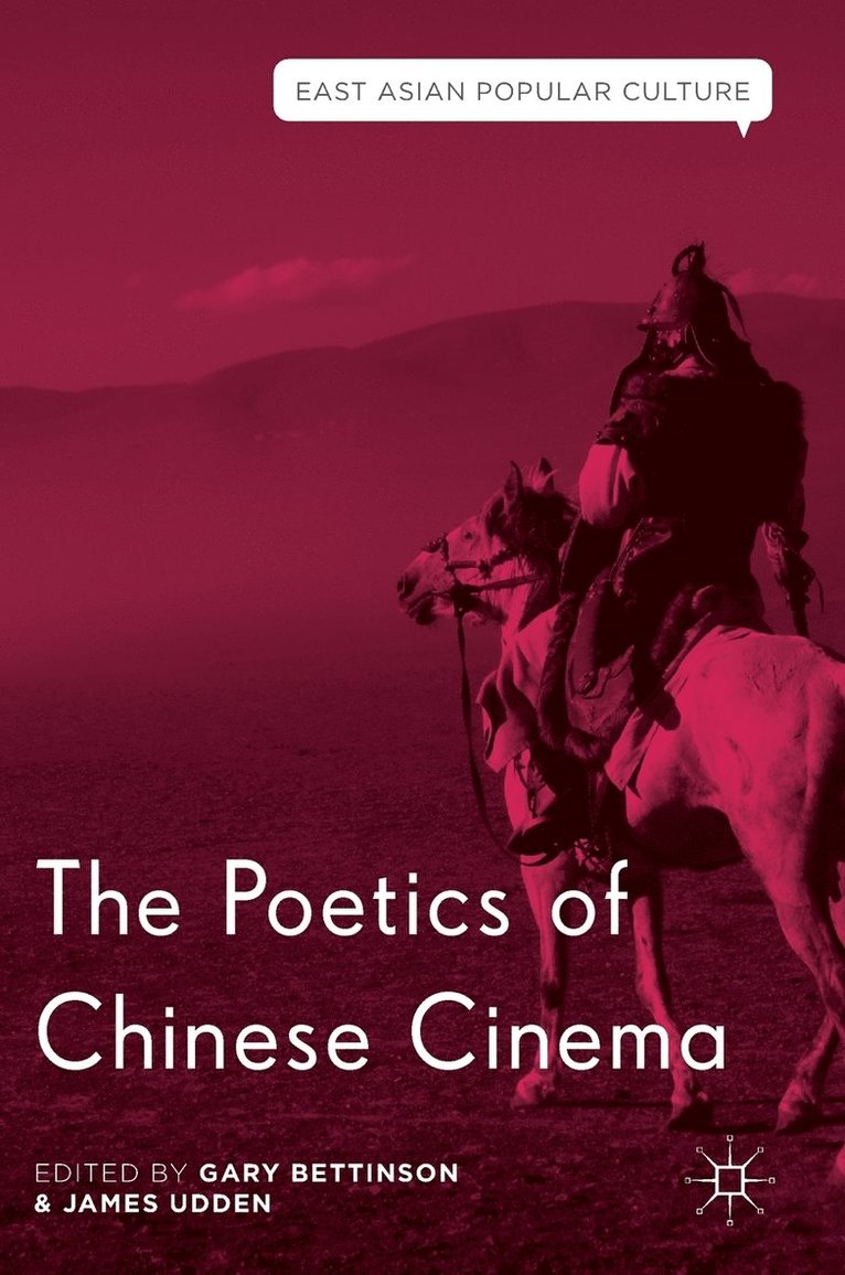 The Poetics of Chinese Cinema 1