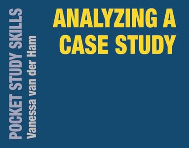 Vanessa van der Ham, Kate Williams - Analyzing a Case Study, Häftad