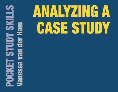 Analyzing a Case Study 1