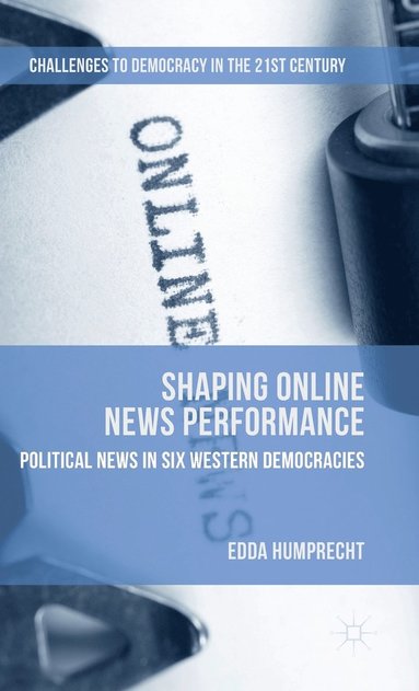 bokomslag Shaping Online News Performance