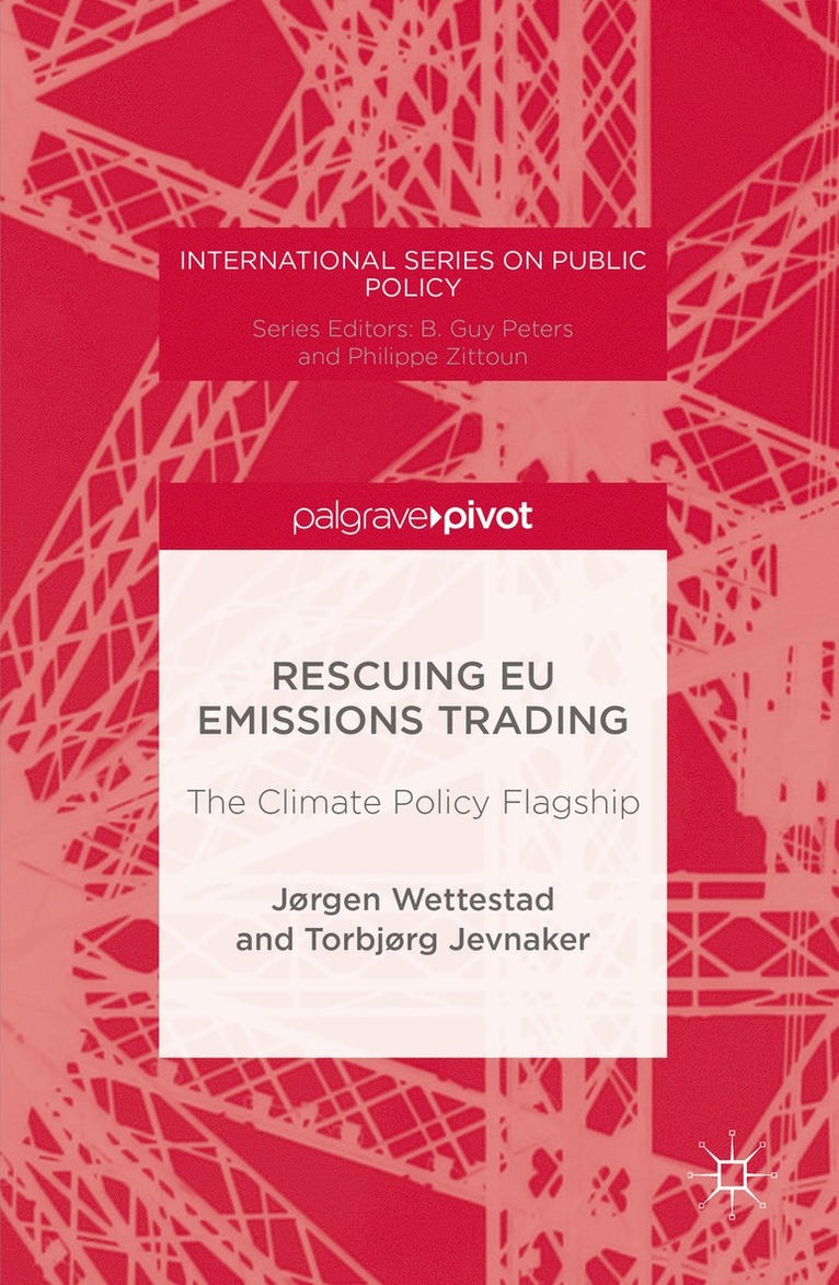 Rescuing EU Emissions Trading 1