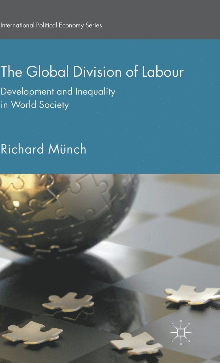 The Global Division of Labour 1