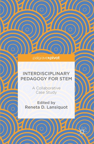 bokomslag Interdisciplinary Pedagogy for STEM