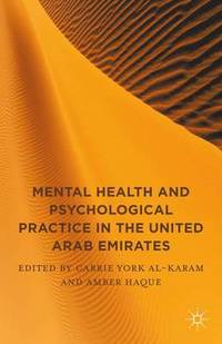 bokomslag Mental Health and Psychological Practice in the United Arab Emirates