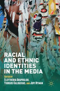 bokomslag Racial and Ethnic Identities in the Media