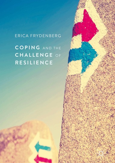 Erica Frydenberg - Coping and the Challenge of Resilience, Inbunden