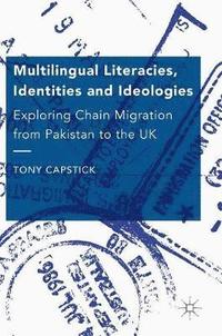 bokomslag Multilingual Literacies, Identities and Ideologies