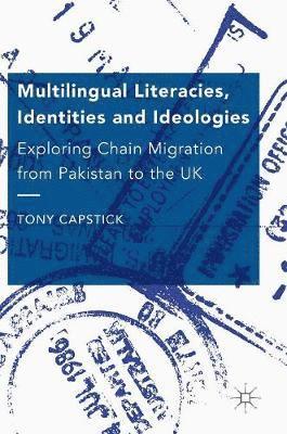 bokomslag Multilingual Literacies, Identities and Ideologies