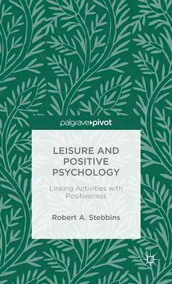 Leisure and Positive Psychology 1