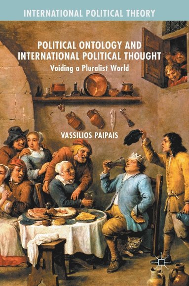 bokomslag Political Ontology and International Political Thought