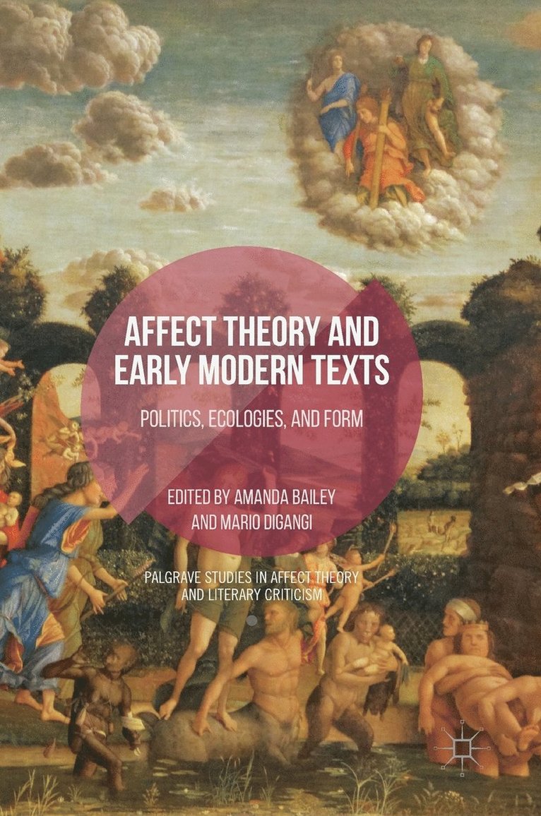 Affect Theory and Early Modern Texts 1