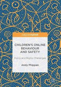 bokomslag Childrens Online Behaviour and Safety