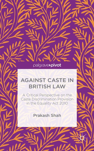 bokomslag Against Caste in British Law