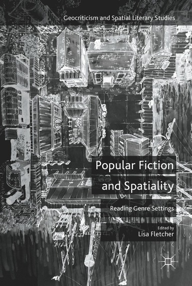 bokomslag Popular Fiction and Spatiality