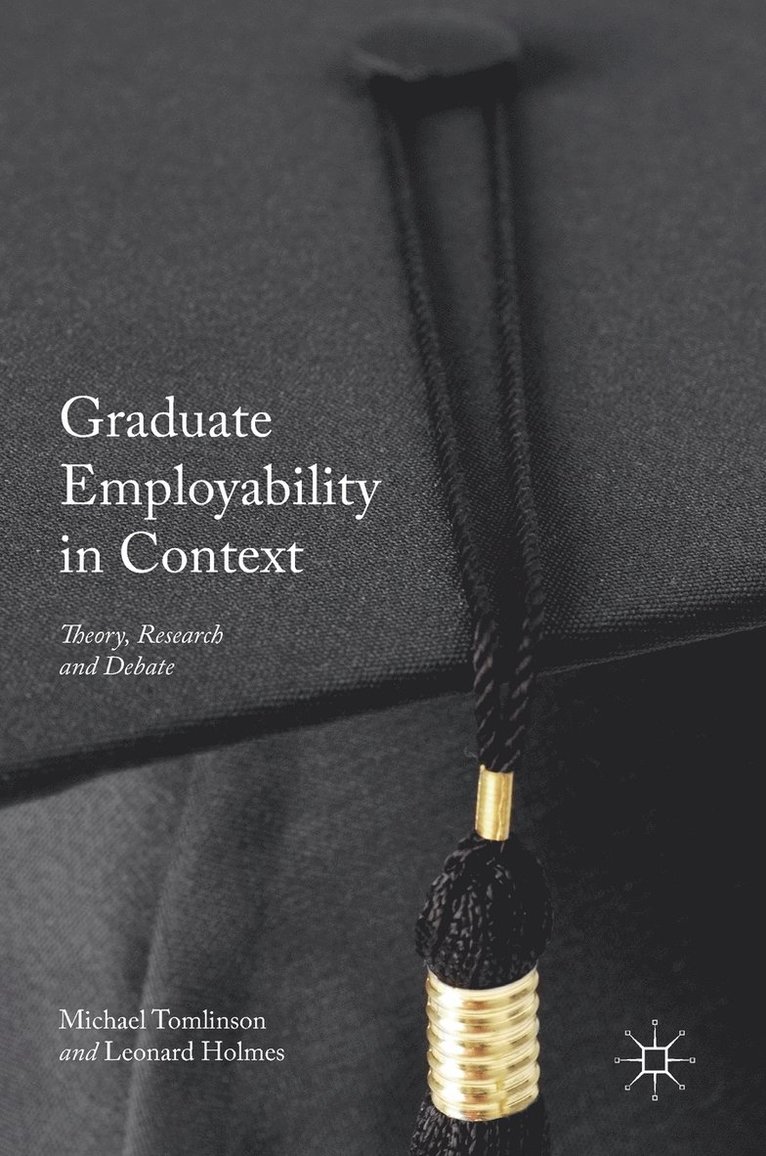 Graduate Employability in Context 1