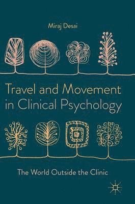 Travel and Movement in Clinical Psychology 1