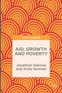 bokomslag Aid, Growth and Poverty