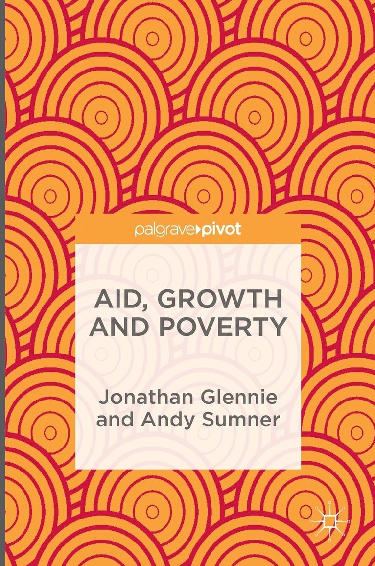 Aid, Growth and Poverty 1