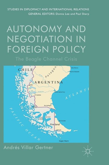 bokomslag Autonomy and Negotiation in Foreign Policy
