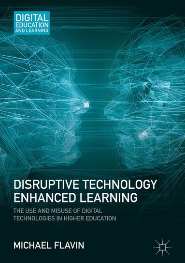 bokomslag Disruptive Technology Enhanced Learning