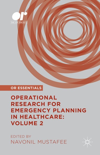 Navonil Mustafee - Operational Research for Emergency Planning in Healthcare: Volume 2, Inbunden