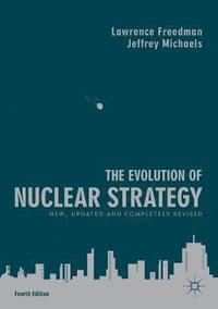 bokomslag The Evolution of Nuclear Strategy