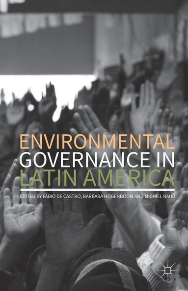 bokomslag Environmental Governance in Latin America