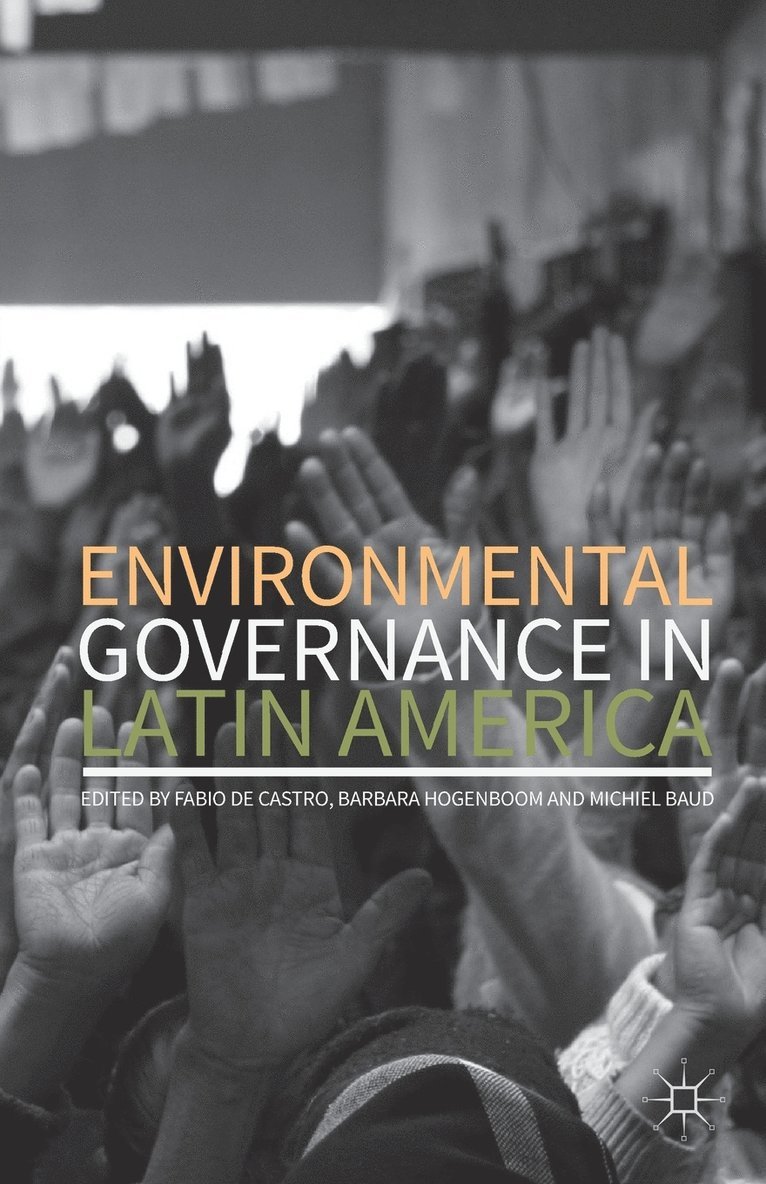 Environmental Governance in Latin America 1