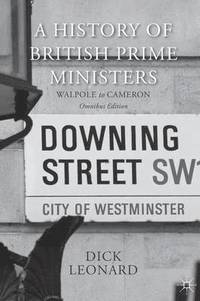 bokomslag A History of British Prime Ministers (Omnibus Edition)