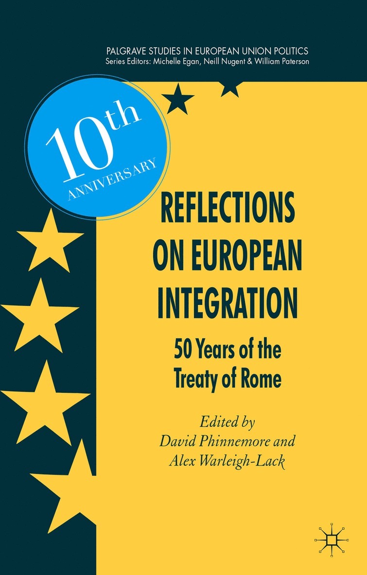 D. Phinnemore, A. Warleigh-Lack, David Phinnemore, Alex Warleigh-Lack - Reflections on European Integration, Häftad