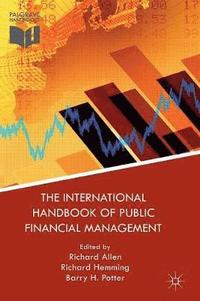 bokomslag The International Handbook of Public Financial Management