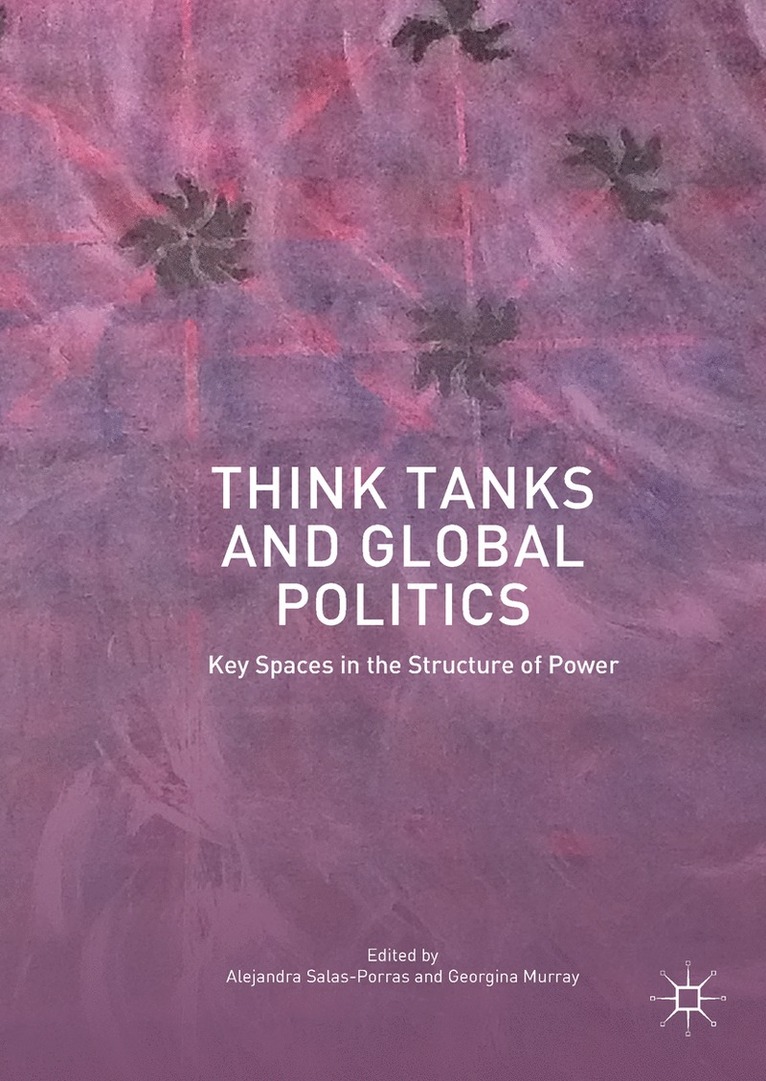 Think Tanks and Global Politics 1