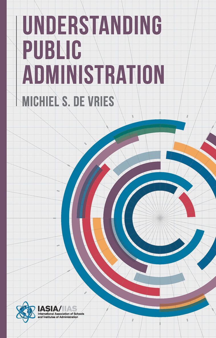Michiel S. de Vries, Nijmegen) Vries, Michiel S. de (Radboud University Nijmegen, Michiel S. De Vries, Michiel S. de Vries - Understanding Public Administration, Häftad