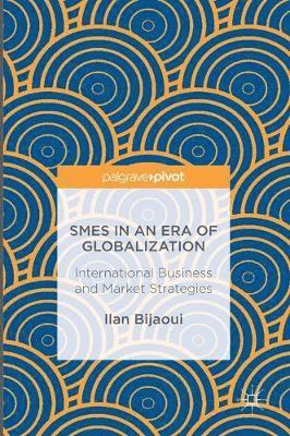 bokomslag SMEs in an Era of Globalization