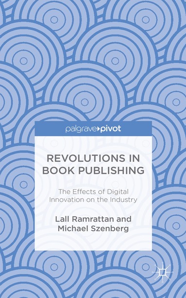 bokomslag Revolutions in Book Publishing