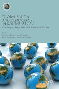 bokomslag Globalization and Democracy in Southeast Asia
