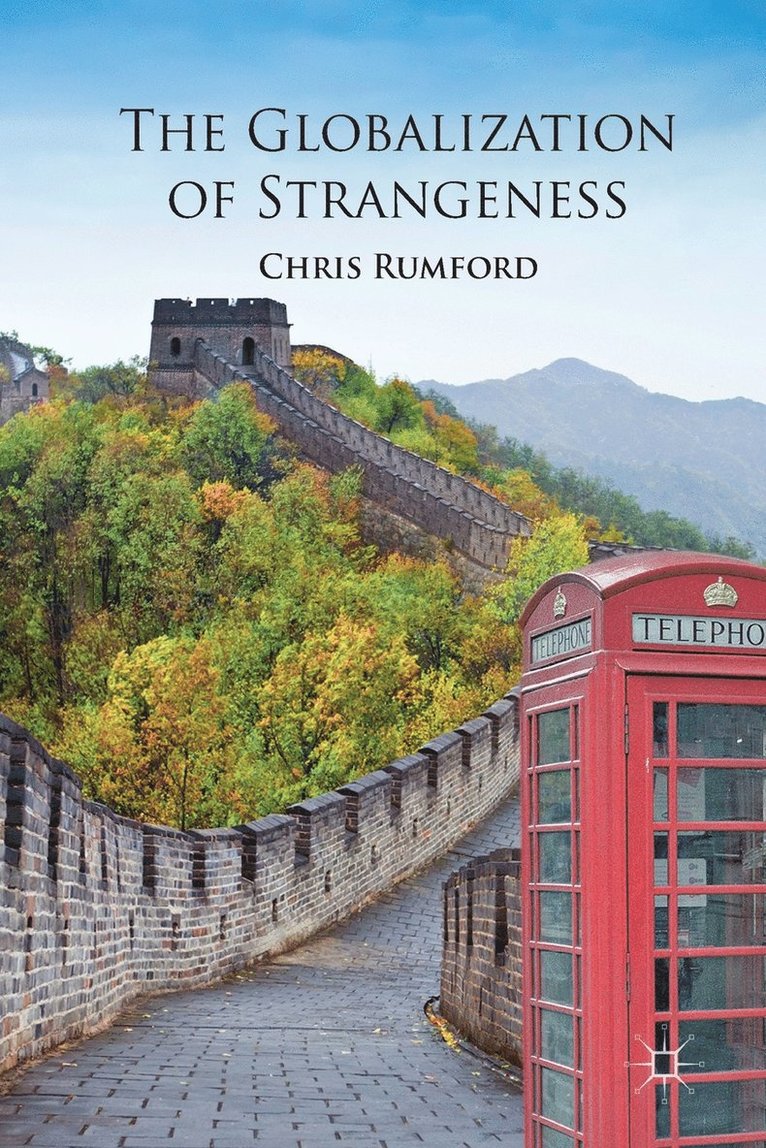 Globalization of Strangeness 1