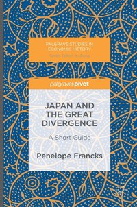 bokomslag Japan and the Great Divergence
