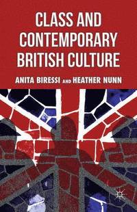 bokomslag Class and Contemporary British Culture