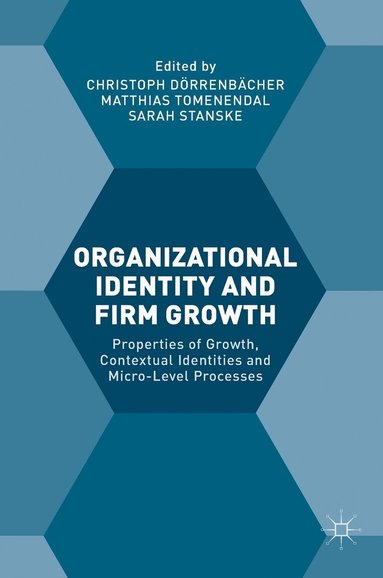 bokomslag Organizational Identity and Firm Growth