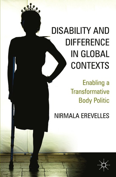 bokomslag Disability and Difference in Global Contexts