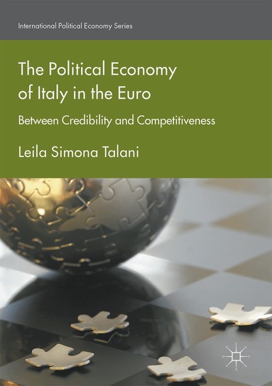 Leila Simona Talani - Political Economy of Italy in the Euro, Inbunden