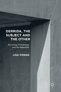 bokomslag Derrida, the Subject and the Other
