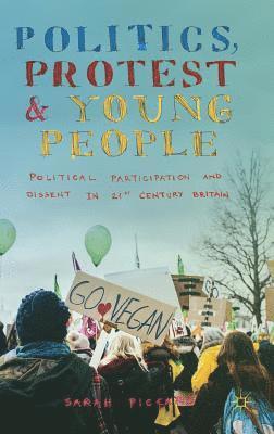 Politics, Protest and Young People 1